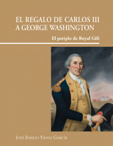 El regalo de Carlos III a George Washington